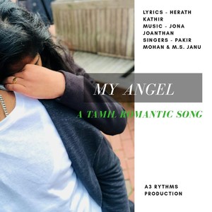 My Angel (feat. Jona Jonathan, Pakir Mohan & M.s. Janu)