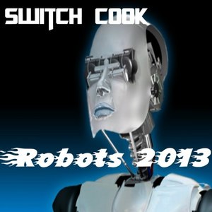Robots 2013 (Original Mix)