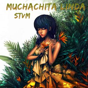 Muchachita Linda (Dj Choliare Remix|Explicit)