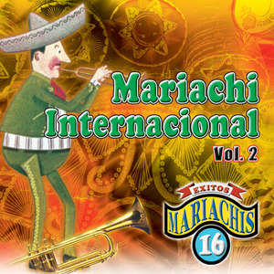 16 Exitos Mariachi Internacional, Vol. 2 (Instrumental)