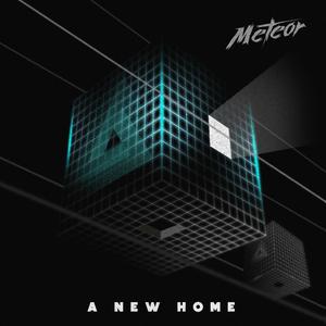 Meteor - A New Home
