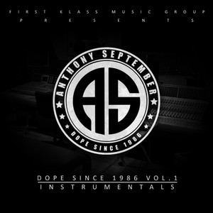 Dope Since 1986, Vol. 1 (Instrumentals)