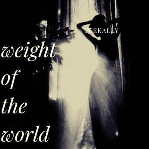 Weight of the World