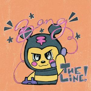 Bang The Line (feat. MILXNAKE) (Explicit)