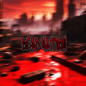 Westside (Dead Nation) [Explicit]