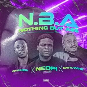 NOTHING BUT A$$ (Explicit)