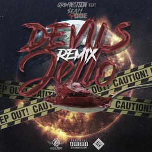 Devil's Jello (feat. Sean Doe) [Remix] [Explicit]