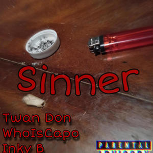 Sinner (feat. Twandadon, WhoIsCapo & Savo2xNasty)