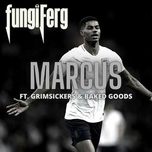 Marcus(feat. Grim Sickers & Baked Goods)