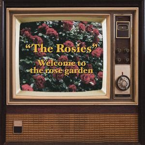 Welcome to the Rose Garden (Explicit)