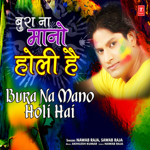 Bura Na Mano Holi Hai