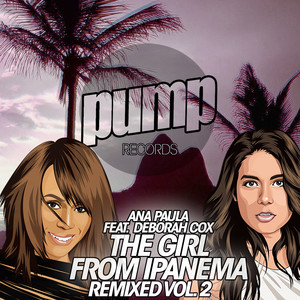 The Girl From Ipanema (Alexander & Cajjmere Wray Mix)