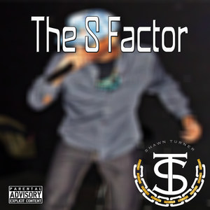 The S Factor (Explicit)