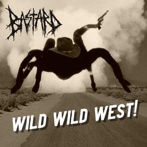 Wild Wild West (Explicit)