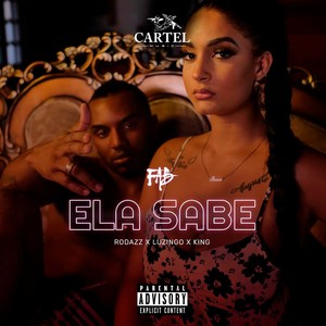 Ela Sabe (Explicit)