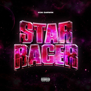 Star Racer (Explicit)
