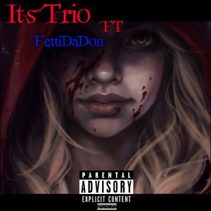 It's Trio (Explicit)