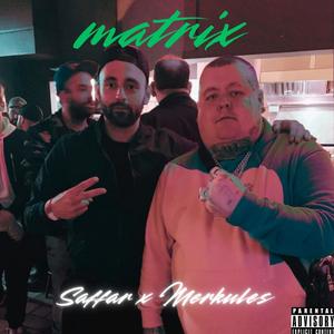 Matrix (feat. Merkules) (Explicit)