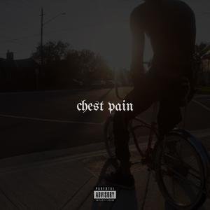 Chest Pain (Emo Mix|Explicit)