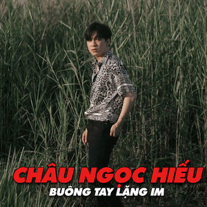 Buông Tay Lặng Im