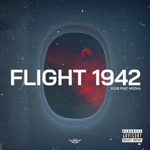 Flight 1942 (Explicit)