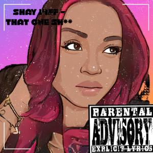 That One **** (Explicit)