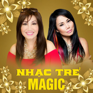 Nhạc Trẻ Magic