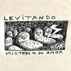 Levitando - Mistério Do Amor (feat. Brenno Di Napoli)