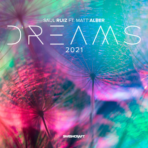 Dreams 2021 (Remixes)