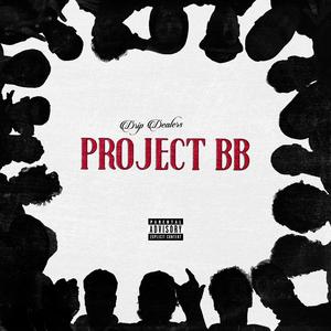 PROJECT BB (Explicit)