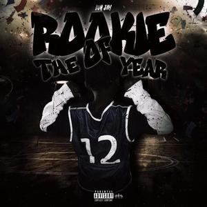 Rookie Of The Year (Explicit)