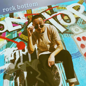 Rock Bottom (Explicit)