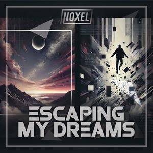Escaping My Dreams