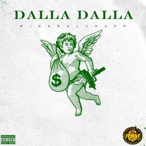 Dalla Dalla (Explicit)