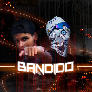 Bandido (Explicit)