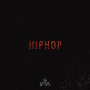 HIPHOP(Feat. AVEC, LEOX, NEIL THE FORHEAD)