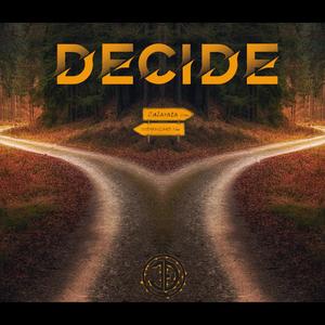 Decide