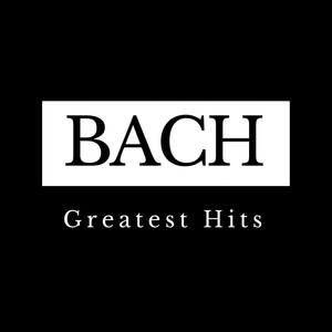 Bach Greatest Hits