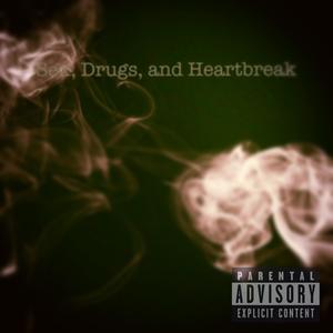 ***, *****, and Heartbreak (Explicit)