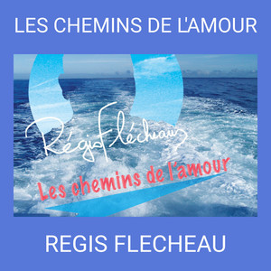 LES CHEMINS DE L'AMOUR