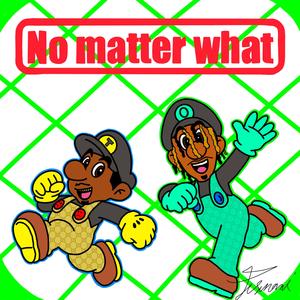 No Matter What (feat. Onsettt) (Explicit)