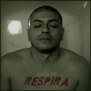 Respira (Explicit)