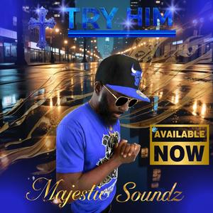 Try Him (Instrumental)