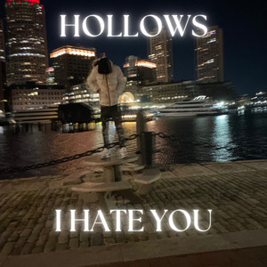 I HATE YOU (Explicit)