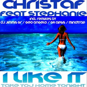I Like It (Take You Home Tonight) (DJ Jimmis GR Remix)
