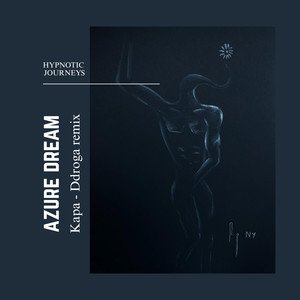 Azure Dream (Ddroga Remix)
