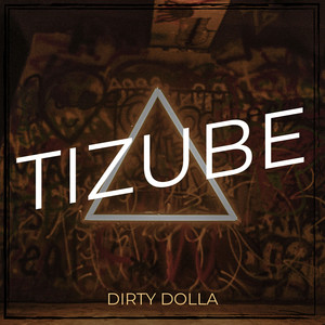 Tizube (Explicit)