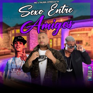 Sexo Entre Amigos (Explicit)
