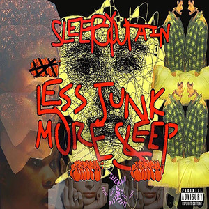 Lessjunkmoresleep (Explicit)