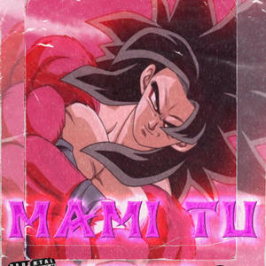 MAMI TÚ (feat. Feliciano & Drylliam) (Explicit)